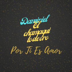 Por Ti Es Amor