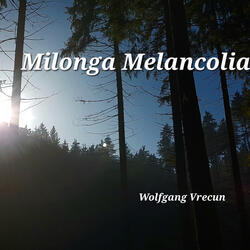 Milonga Melancolia