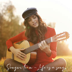 Life is a song