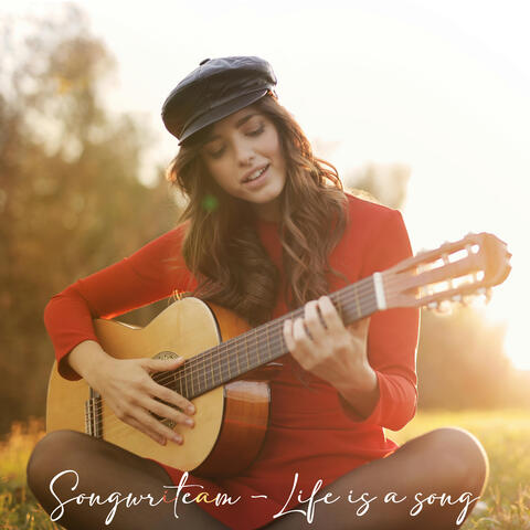 Life is a song