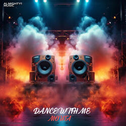 Dance With Me