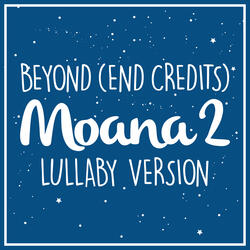 Beyond (From "Moana 2")