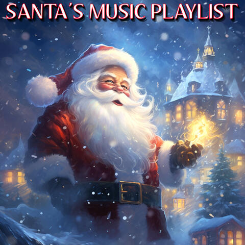 Santa Music Playlist