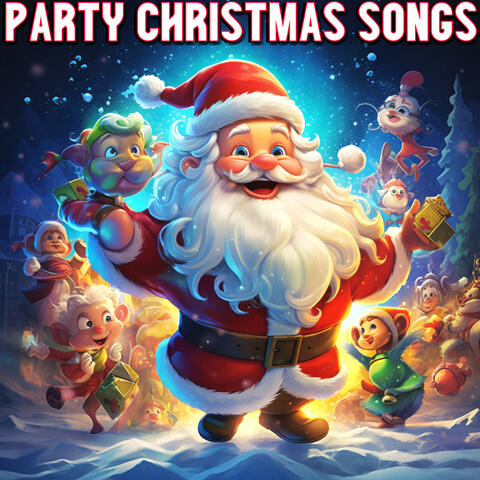 Party Christmas Songs