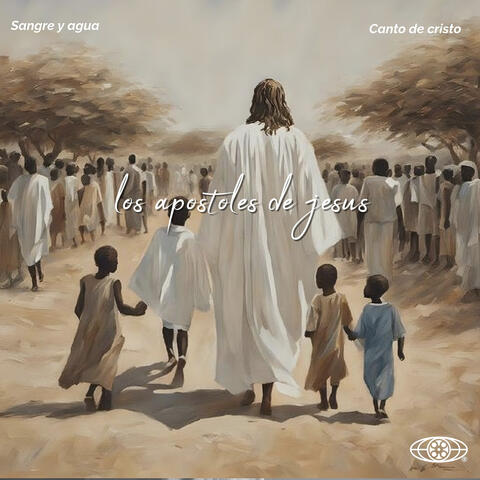 Los Apóstoles de Jesús