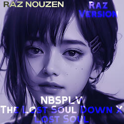 The Lost Soul Down X Lost Soul