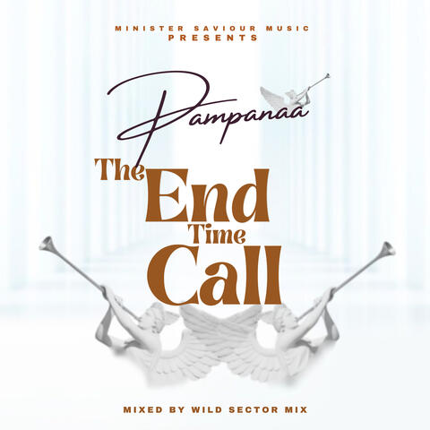Pampanaa(The Endtime Call)