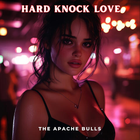 Hard Knock Love