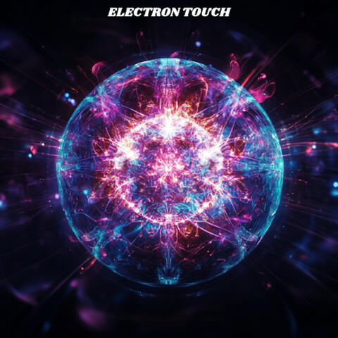 Electron Touch