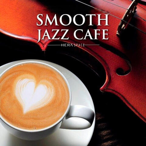 Smooth Jazz Cafe