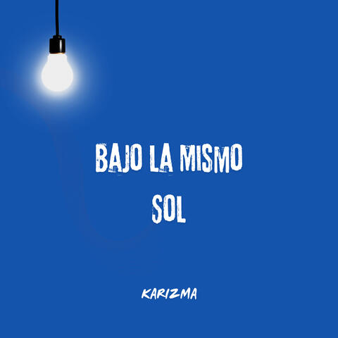 Bajo la Mismo Sol