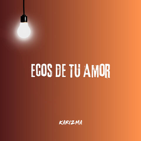 Ecos de Tu Amor
