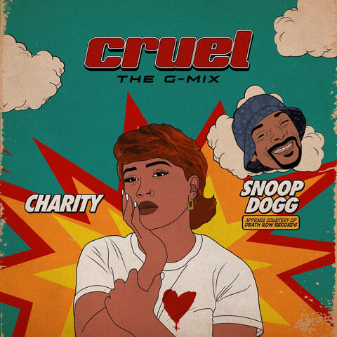 Cruel G-Mix (Feat. Snoop Dogg)