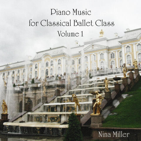 Piano Music for Classical Ballet Class, Vol. 1