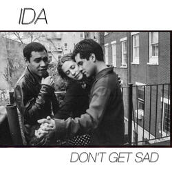 Dont Get Sad (Dreamland)