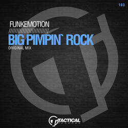 Big Pimpin' Rock