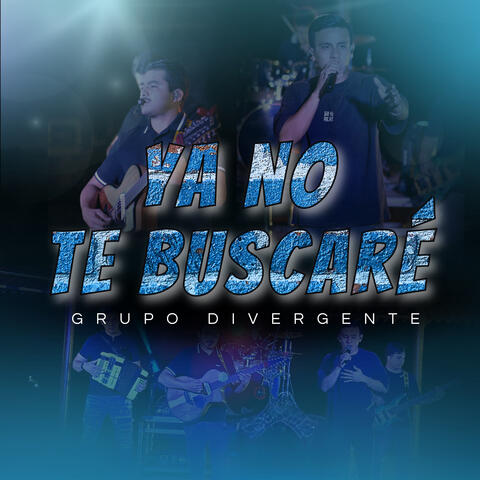 Ya no te buscaré