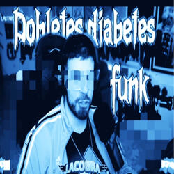 Dobletes Diabetes Funk