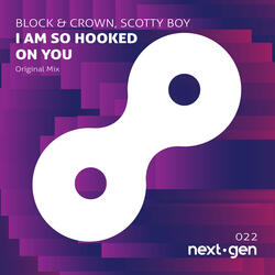 I Am So Hooked On You