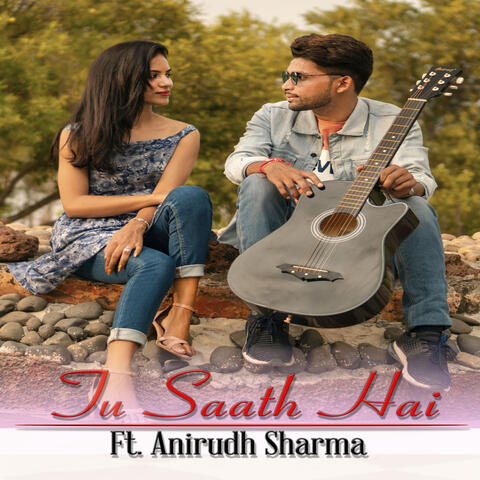 Tu Saath Hai