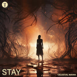 Stay