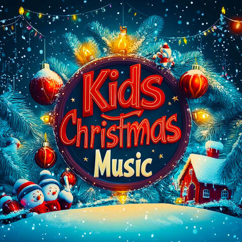 Kids Christmas Music
