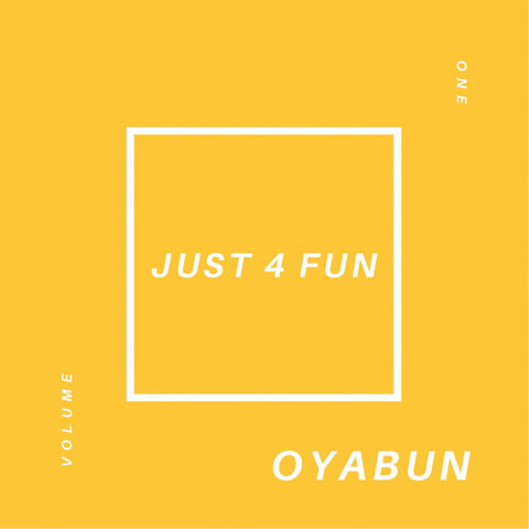 Just 4 Fun, Vol.1