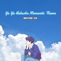Yu Yu Hakusho Romantic Theme