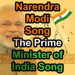 Narendra Modi Song, Shri Narendra Modi The Prime Minister of India Song, India Tourism Songs dot com, Hindi Song, Narendra Modi, Geet, Bharat ki hai shaan