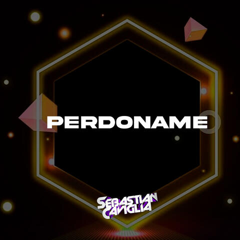 PERDONAME