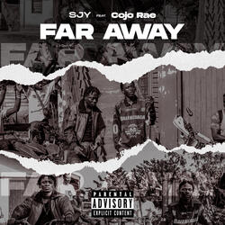 FAR AWAY