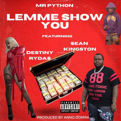 Lemme Show You