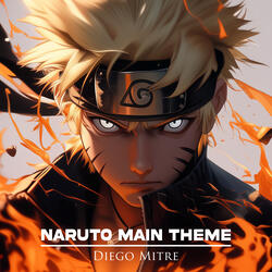 Naruto Main Theme