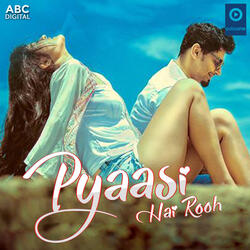 Pyaasi Hai Rooh