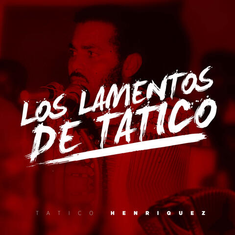 Los Lamentos de Tatico