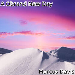 A Obrand New Day