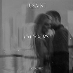 I'm Yours