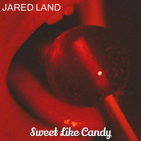 Sweet Like Candy