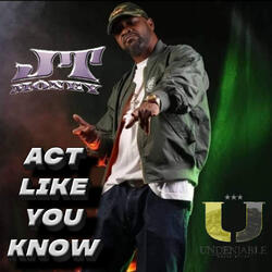 Act Like You Know
