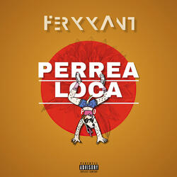Perrea Loca