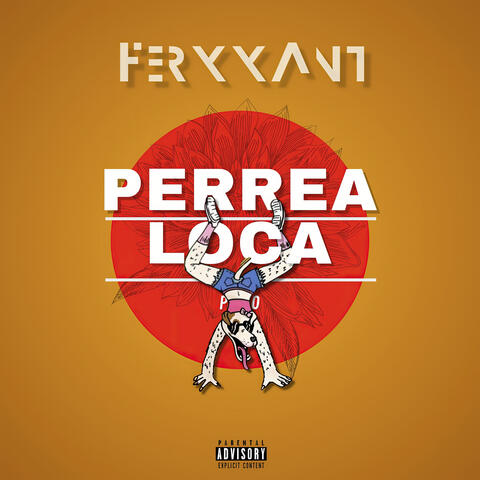 Perrea Loca