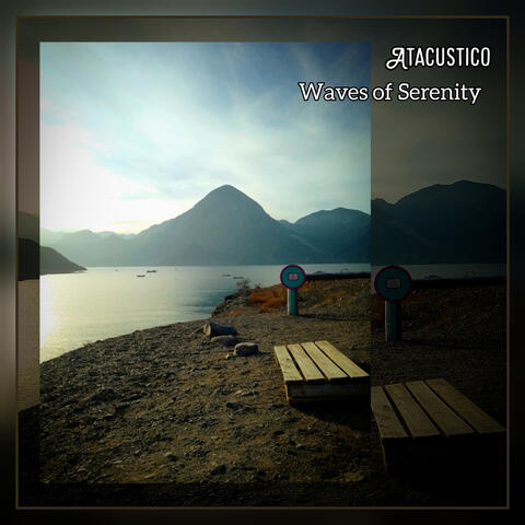 Waves of Serenity