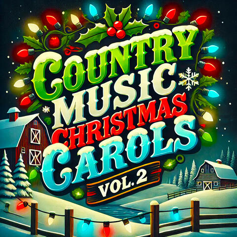 Country Music Christmas Carols Vol.2