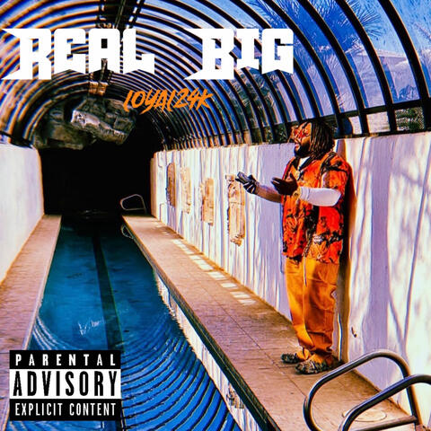 Real Big