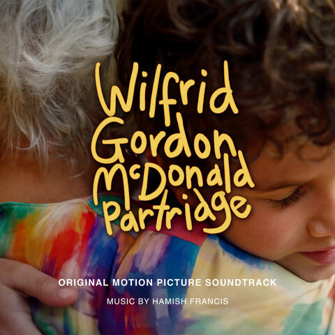 Wilfrid Gordon McDonald Partridge (Original Motion Picture Soundtrack)
