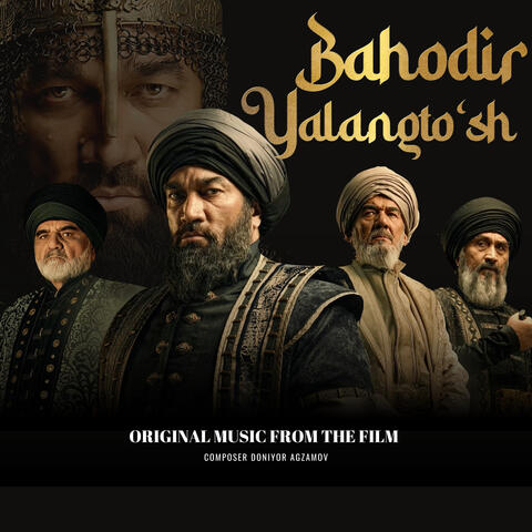 Bahodir Yalangto'sh (Original Soundtrack)