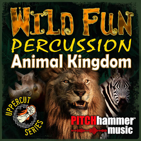 Wild Fun Percussion Animal Kingdom