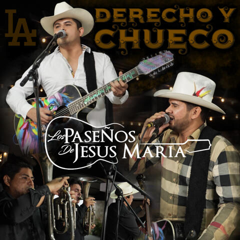 Derecho y Chueco