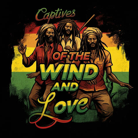 Captives of the Wind and Love