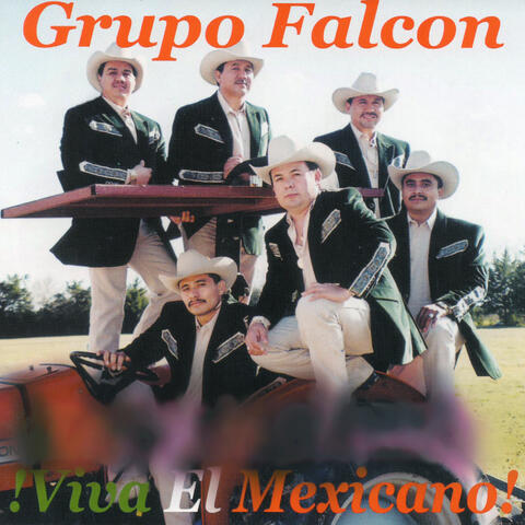 ¡Viva El Mexicano!